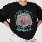 Sweetest Bunch Of Nutcrackers This Side Of The Nuthouse Sweatshirt
