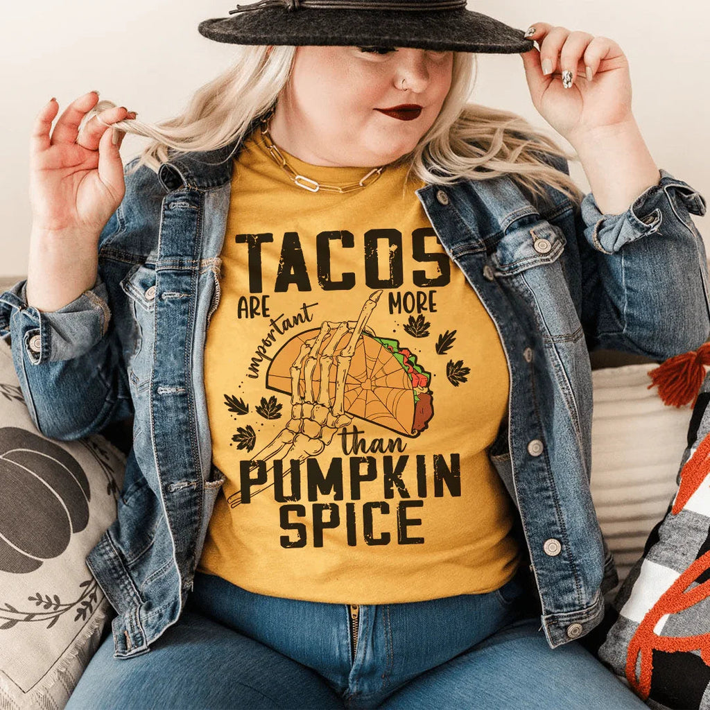Tacos Are More Important Than Pumpkin Spice Tee Peachy Sunday