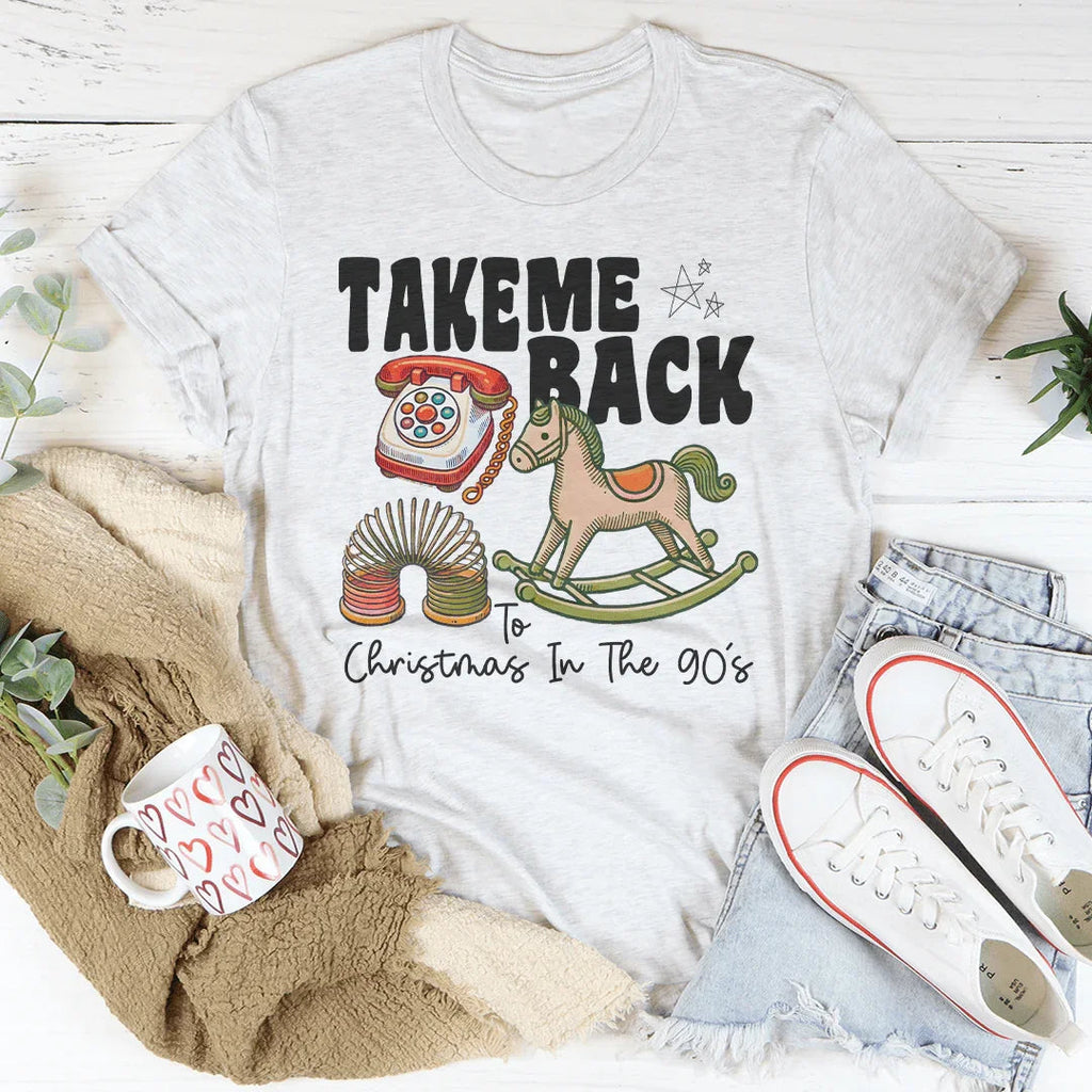 Take Me Back Christmas In The 90's Tee Peachy Sunday