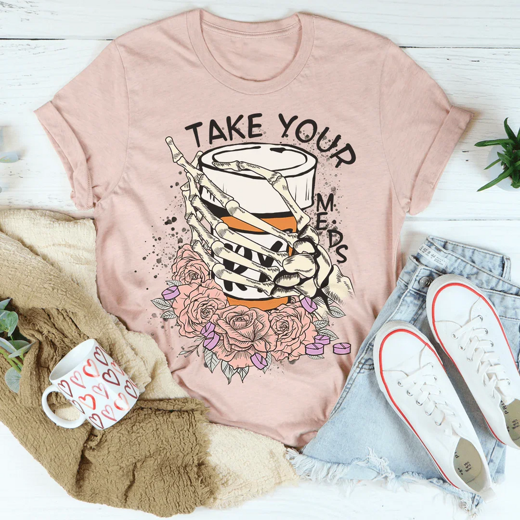 Take Your Meds Tee Peachy Sunday