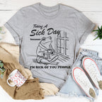 Taking A S-ck Day Tee Peachy Sunday