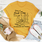 Taking A S-ck Day Tee Peachy Sunday