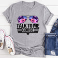 Talk to Me Goose Tee - SJB-DIAMOND ELITES