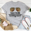 Talk To Me Rooster Tee Peachy Sunday