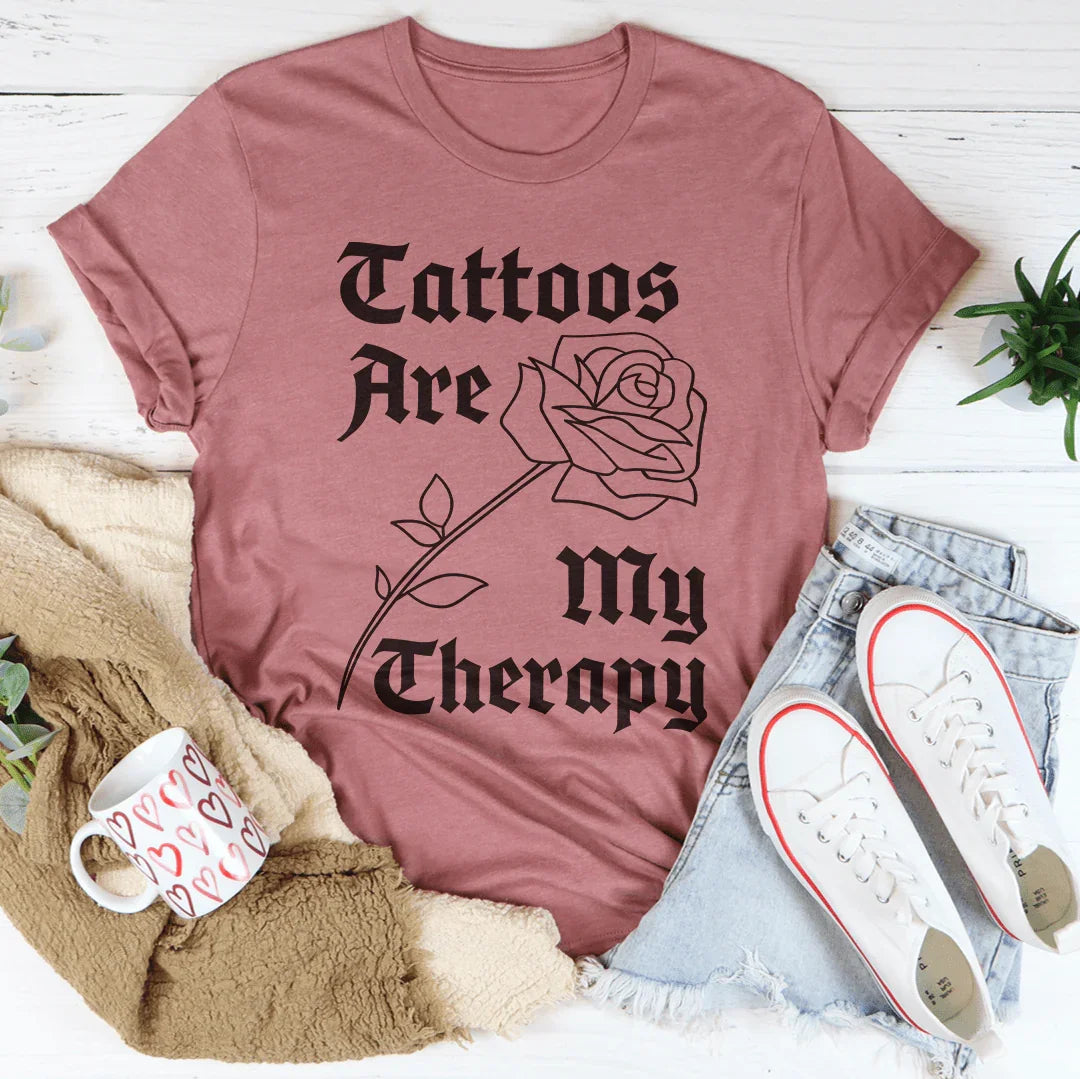 Tattoos Are My Therapy Tee Peachy Sunday