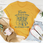 Tequila May Not Be The Answer But It’s Worth A Shot Tee Peachy Sunday