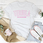 Tequila Tastes Like Bad Decisions Tee Peachy Sunday