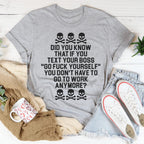 Text Your Boss Tee Peachy Sunday