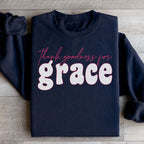 Thank Goodness for Grace Sweatshirt Peachy Sunday