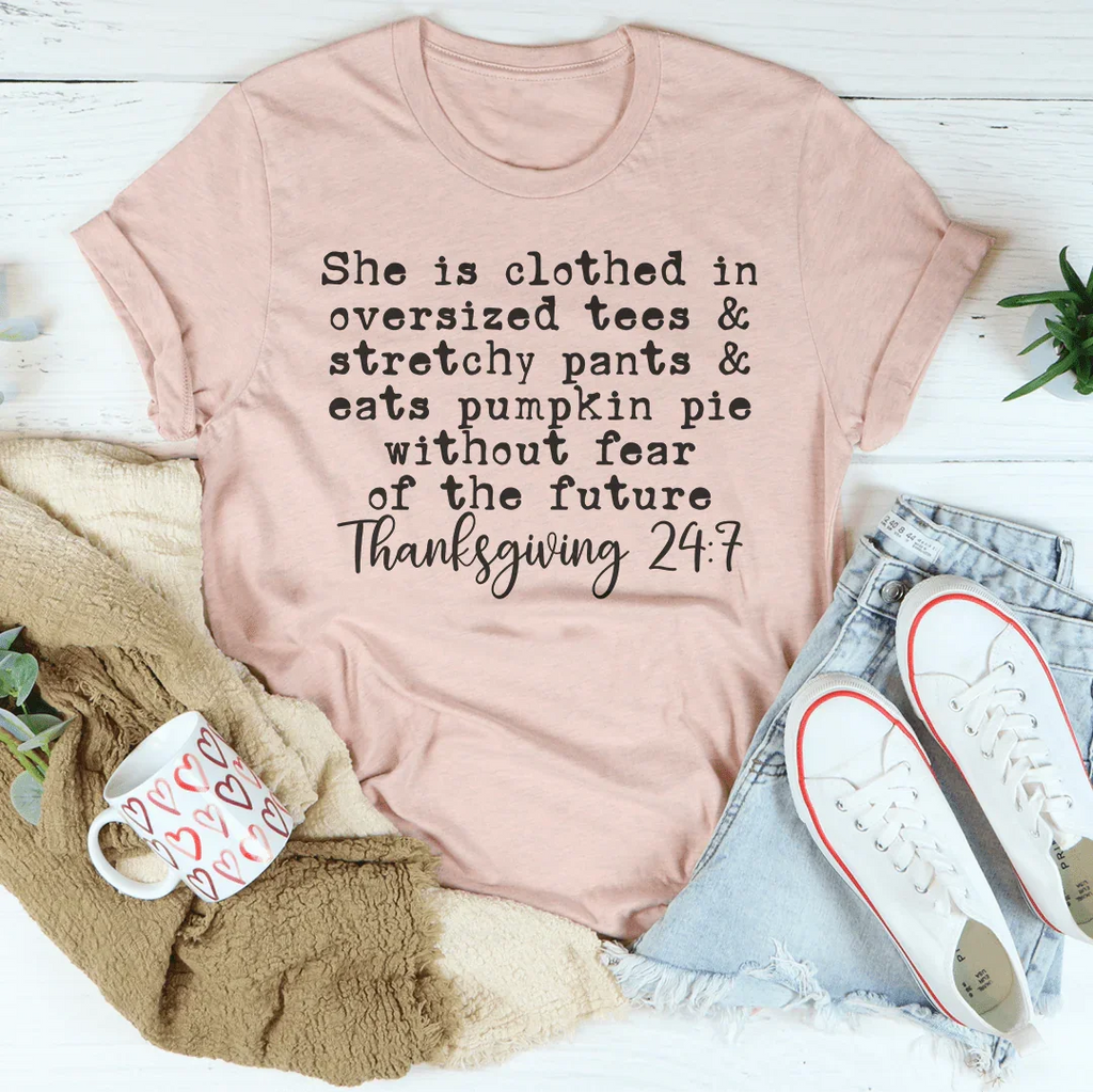 Thanksgiving 24/7 Tee