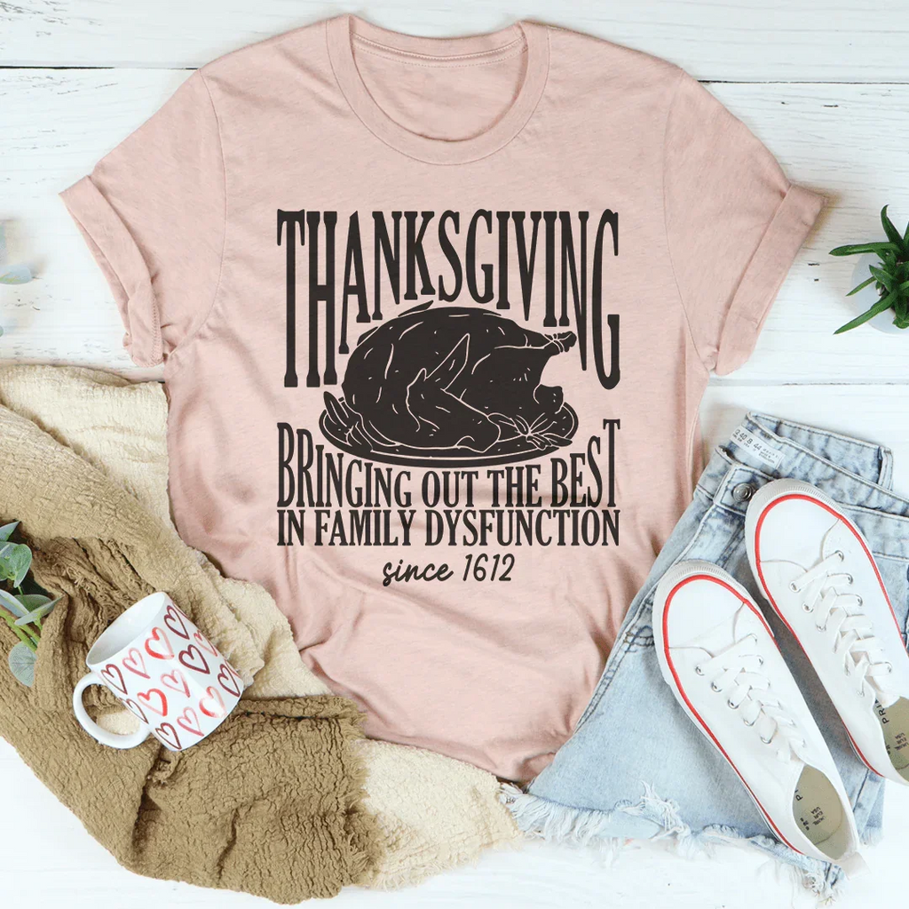 Thanksgiving Bringing Out The Best In Family Dysfunction Since 1621 Peachy Sunday