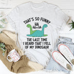 That's So Funny Tee Peachy Sunday
