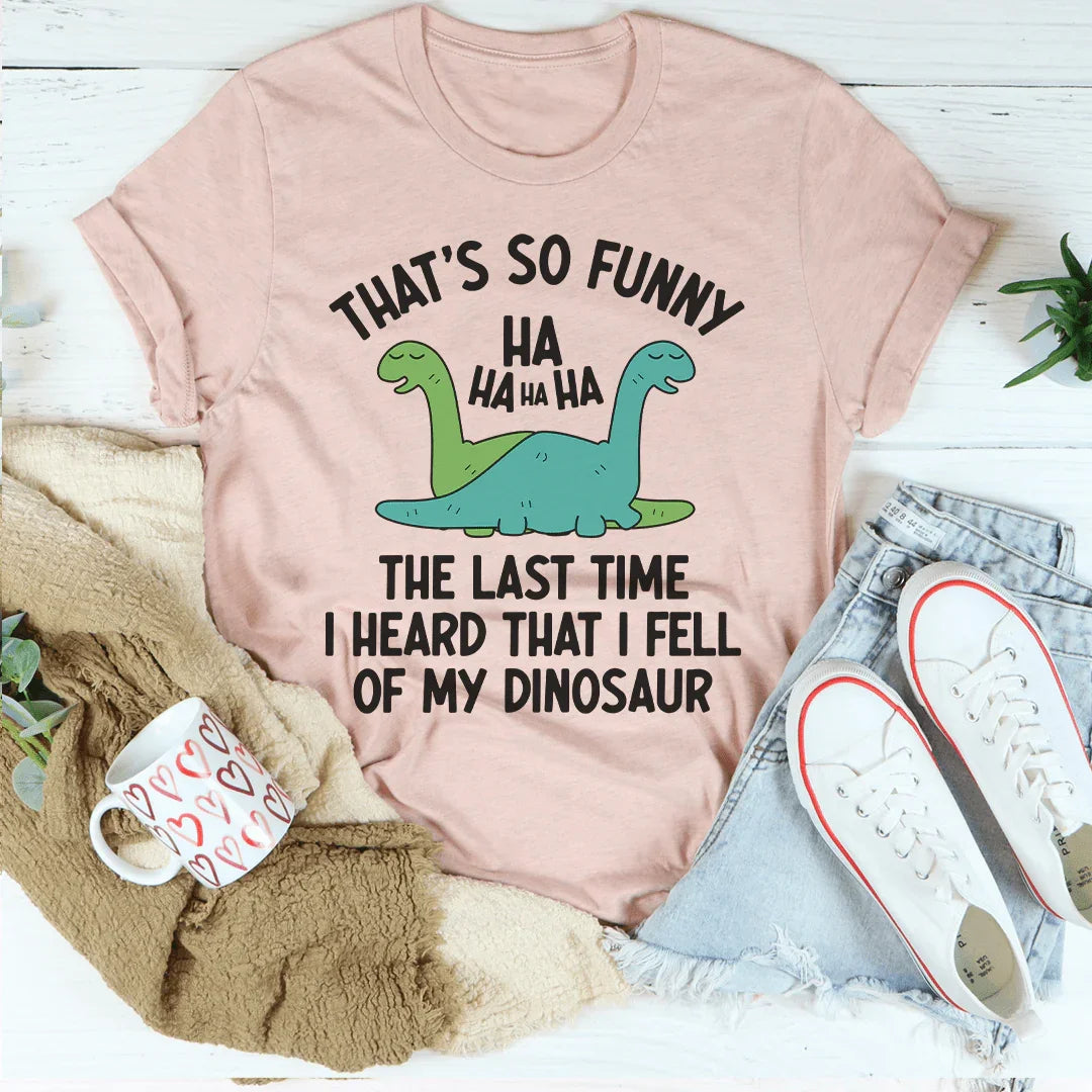 That's So Funny Tee Peachy Sunday