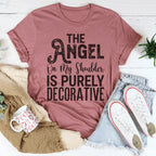 The Angel On My Shoulder Is Purely Decorative Tee Peachy Sunday