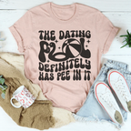 The Dating Pool Definitely Has Pee In It Tee Peachy Sunday