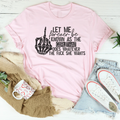 The Girl That Does Whatever She Wants Tee Peachy Sunday