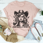 The Hell I Won't Tee