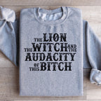 The Lion The Witch & The Audacity Of This B Sweatshirt Peachy Sunday