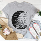 The Moon Said To Me Tee