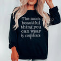 The Most Beautiful Thing Sweatshirt Peachy Sunday