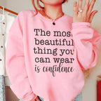 The Most Beautiful Thing Sweatshirt Peachy Sunday
