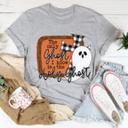 The Only Ghost I Know Tee