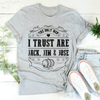 The Only Men I Trust Tee