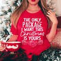 The Only Package I Want This Christmas Tee Peachy Sunday