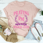 The Praying Mamas Club Tee Peachy Sunday