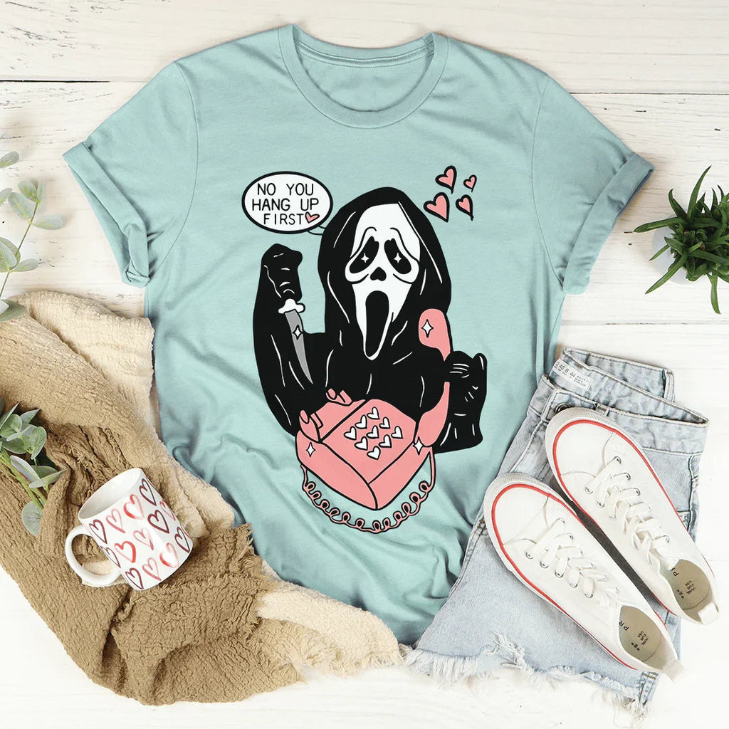 The Reaper You Hang Up First Tee