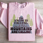 The Snow Is Falling And The Mountains Are Calling Sweatshirt Peachy Sunday