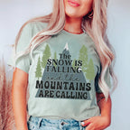 The Snow Is Falling And The Mountains Are Calling Tee Peachy Sunday