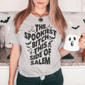 The Spookiest Bitch This Side Of Salem Tee Peachy Sunday