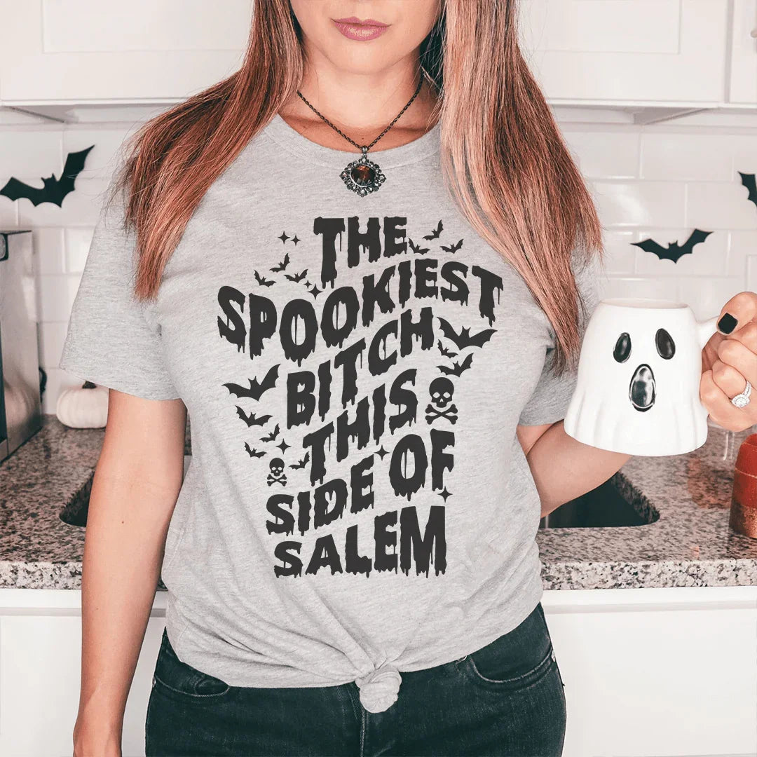 The Spookiest Bitch This Side Of Salem Tee Peachy Sunday