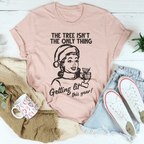 The Tree Isn't The Only One Getting Lit This Year Tee Peachy Sunday