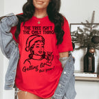 The Tree Isn't The Only One Getting Lit This Year Tee Peachy Sunday