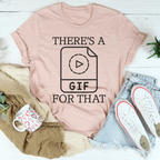 There's A Gif For That Tee Peachy Sunday