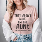 They Aren't Mine I'm The Aunt Tee - SJB-DIAMOND ELITES