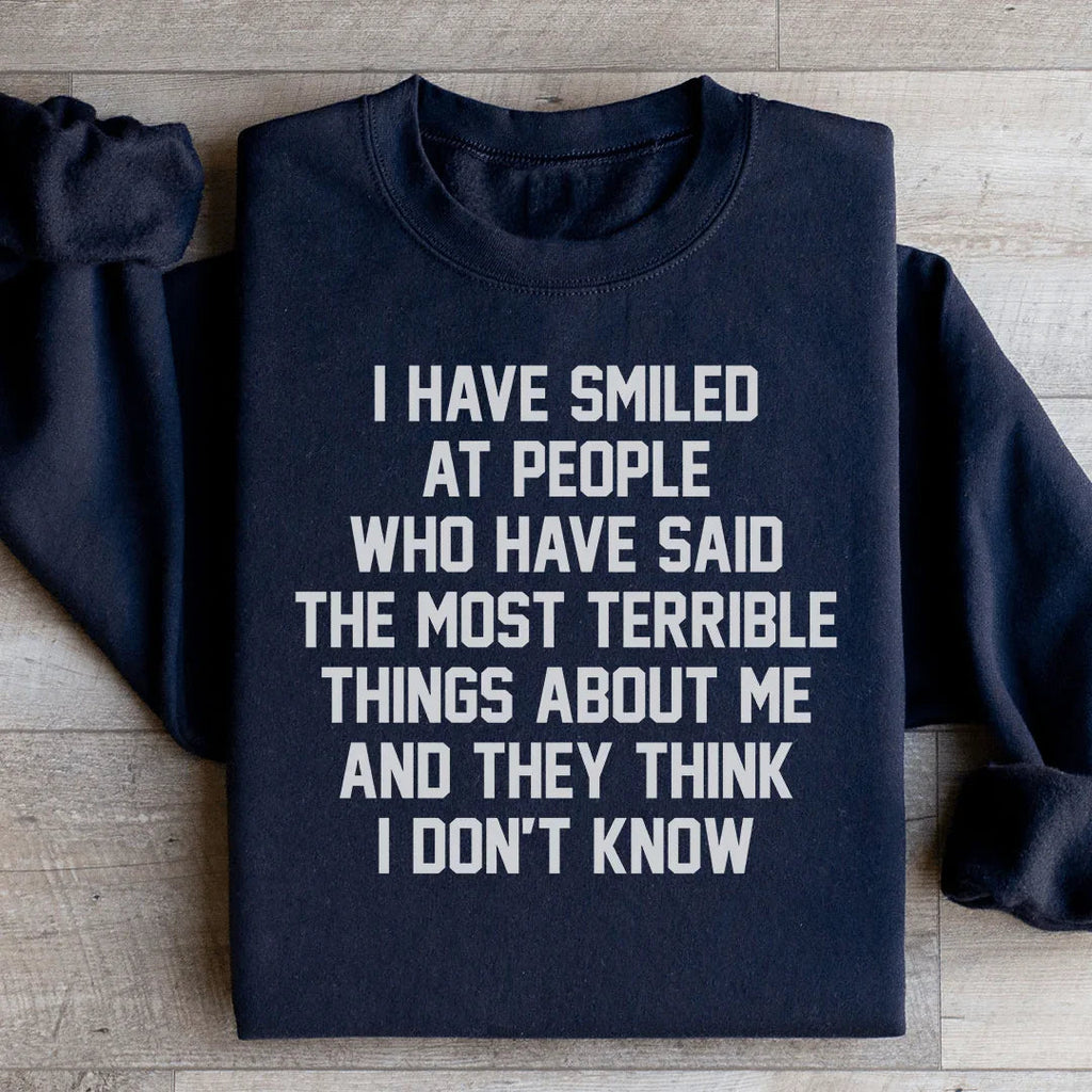 They Think I Don't Know Sweatshirt Peachy Sunday