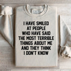 They Think I Don't Know Sweatshirt Peachy Sunday