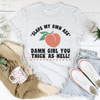 Thick As Hell Tee