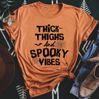 Thick Thighs And Spooky Vibes Tee Peachy Sunday