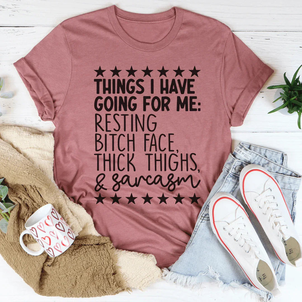 Things I Have Going For Me Tee - SJB-DIAMOND ELITES