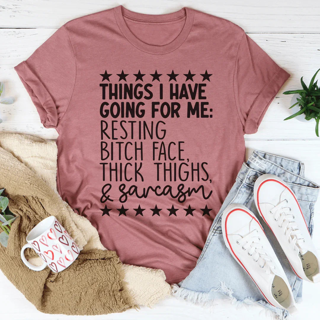 Things I Have Going For Me Tee - SJB-DIAMOND ELITES