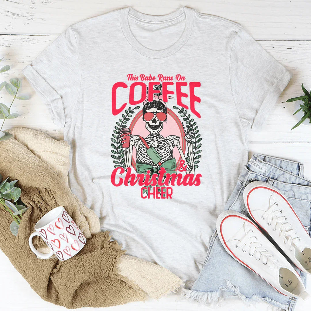 This Babe Runs On Coffee & Christmas Cheer Tee Peachy Sunday