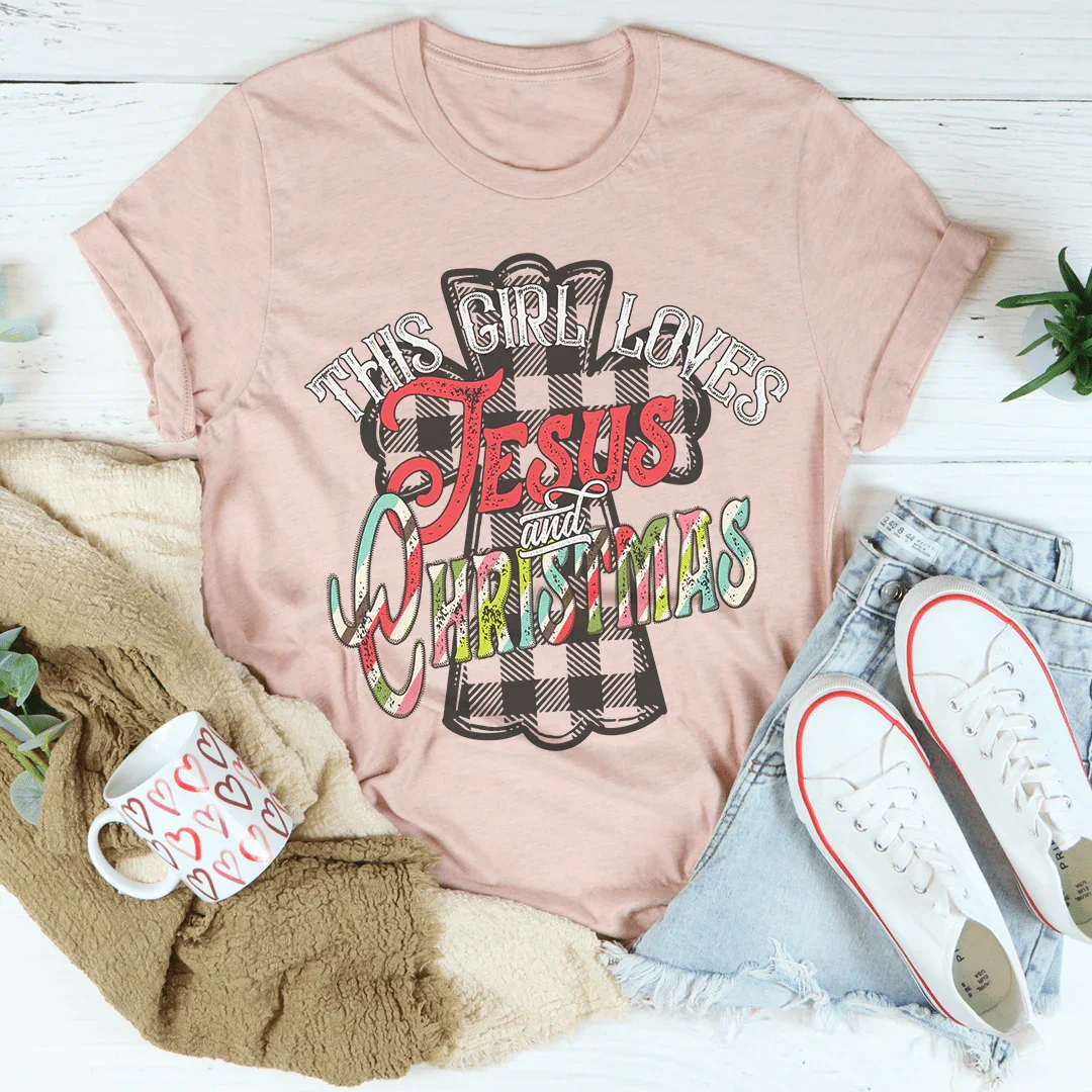 This Girl Loves Jesus & Christmas Tee Peachy Sunday