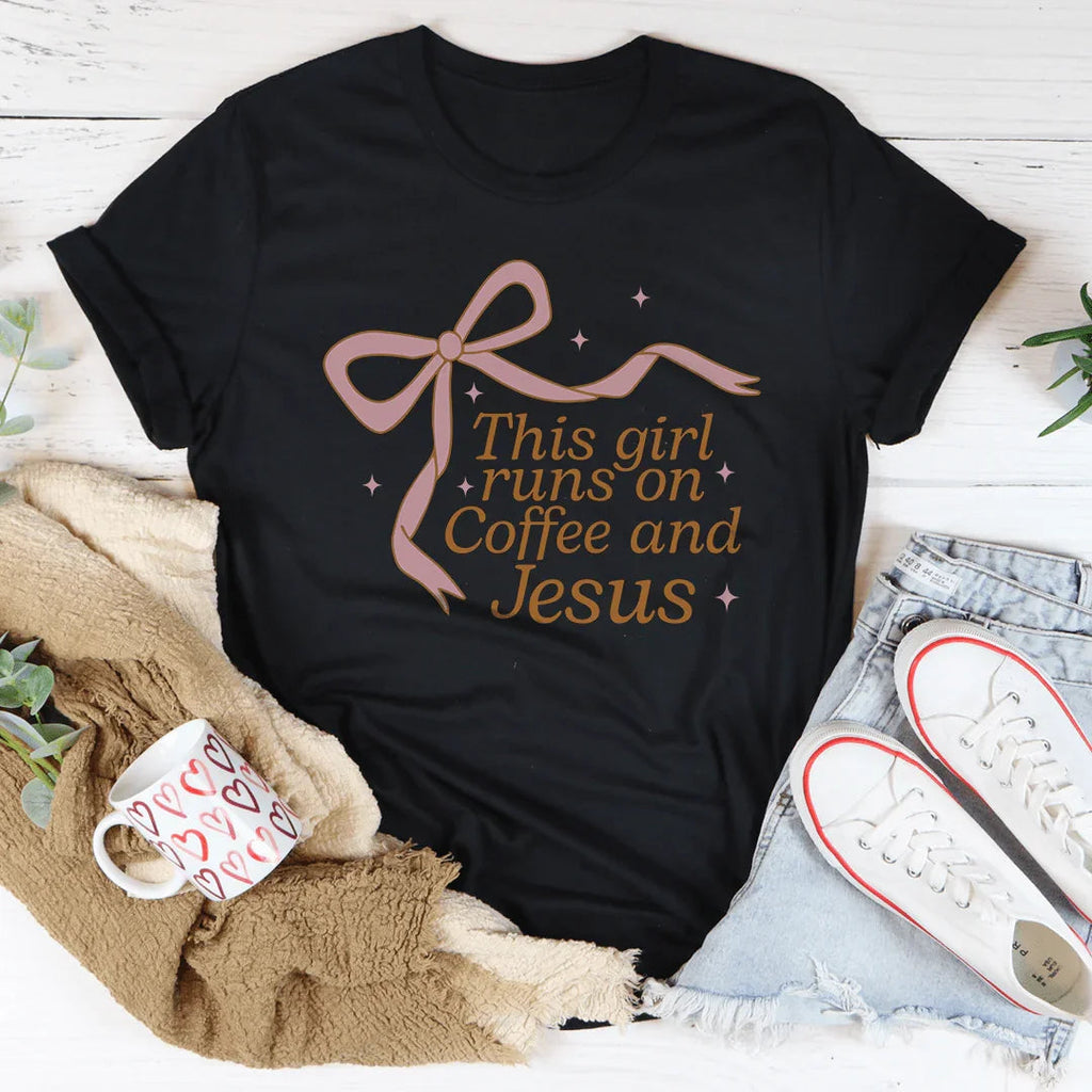 This Girl Runs On Coffee And Jesus Tee Peachy Sunday