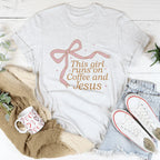 This Girl Runs On Coffee And Jesus Tee Peachy Sunday