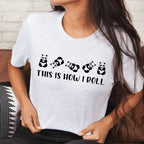 This Is How I Roll Tee - SJB-DIAMOND ELITES