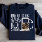 This Little Light Sweatshirt